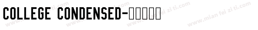 College Condensed字体转换